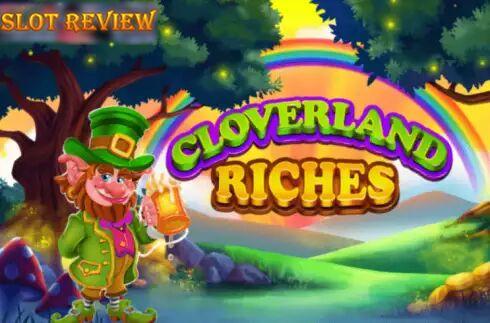 Cloverland Riches slot